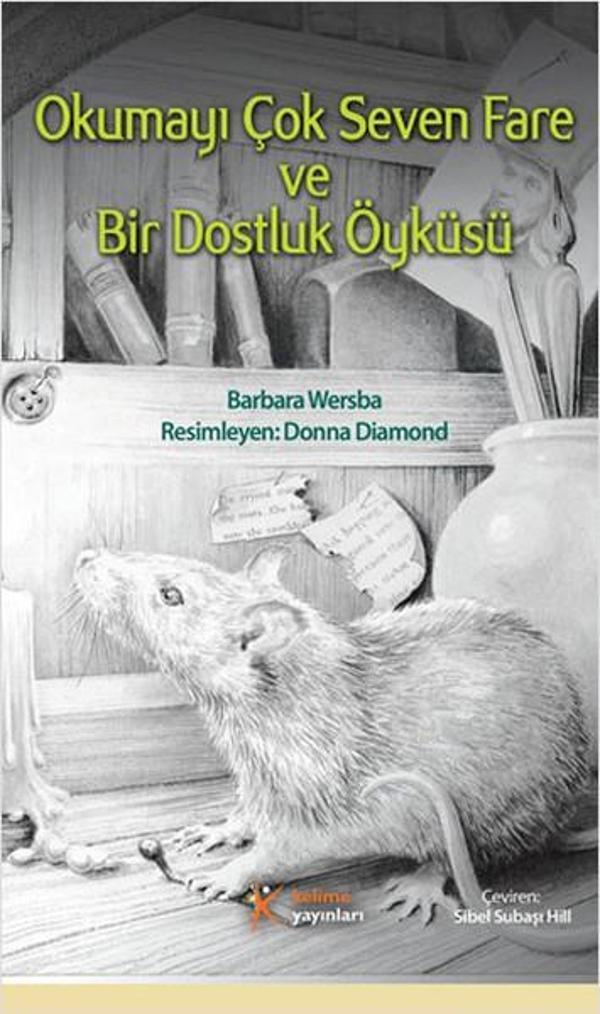 Okumayı Çok Seven Fare ve Bir Dostluk Öyküsü - Kelime Yayınları - Image 1