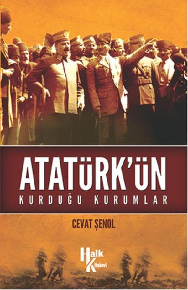 Atatürk'ün Kurduğu Kurumlar - Halk Kitabevi Yayınevi - Image 1