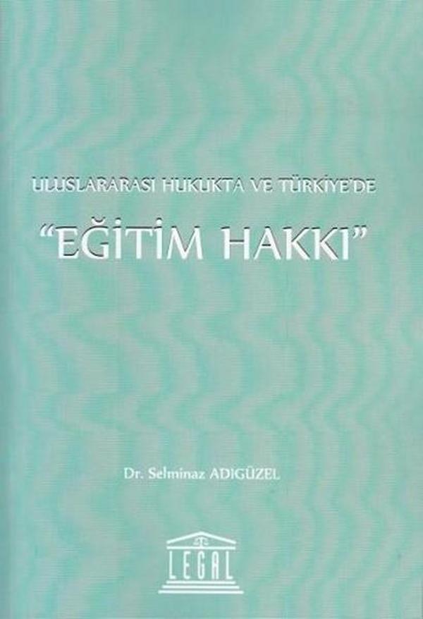 Uluslararası Hukukta ve Türkiye'de Eğitim Hakkı - Legal - Image 1
