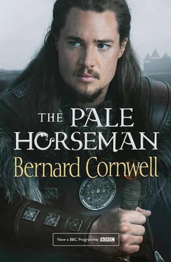The Pale Horseman (The Last Kingdom Series Book 2) TV tie-in edition - Harper Collins UK - Image 1