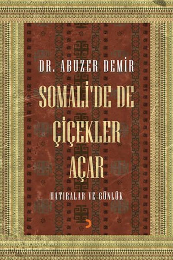 Somali'de de Çiçekler Açar - Cinius Yayınevi - Image 1