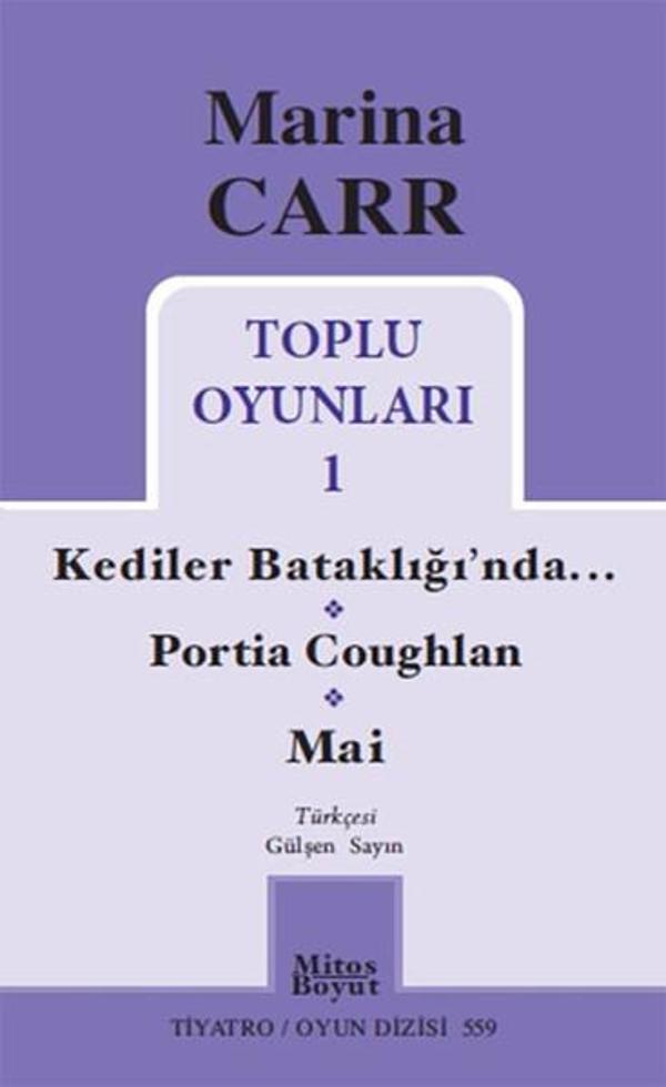 Marina Carr - Toplu Oyunları 1 - Mitos Boyut Yayınları - Image 1