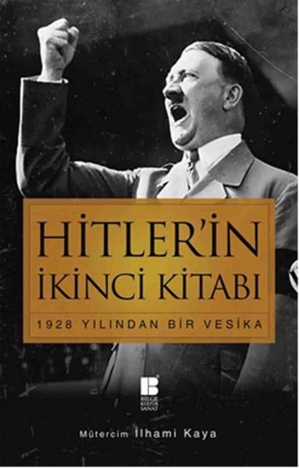 Hitler'in İkinci Kitabı - 1928 Yılından Bir Vesika - Bilge Kültür Sanat - Image 1