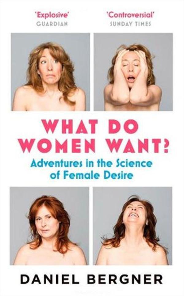 What Do Women Want?: Adventures in the Science of Female Desire - Canongate - Image 1