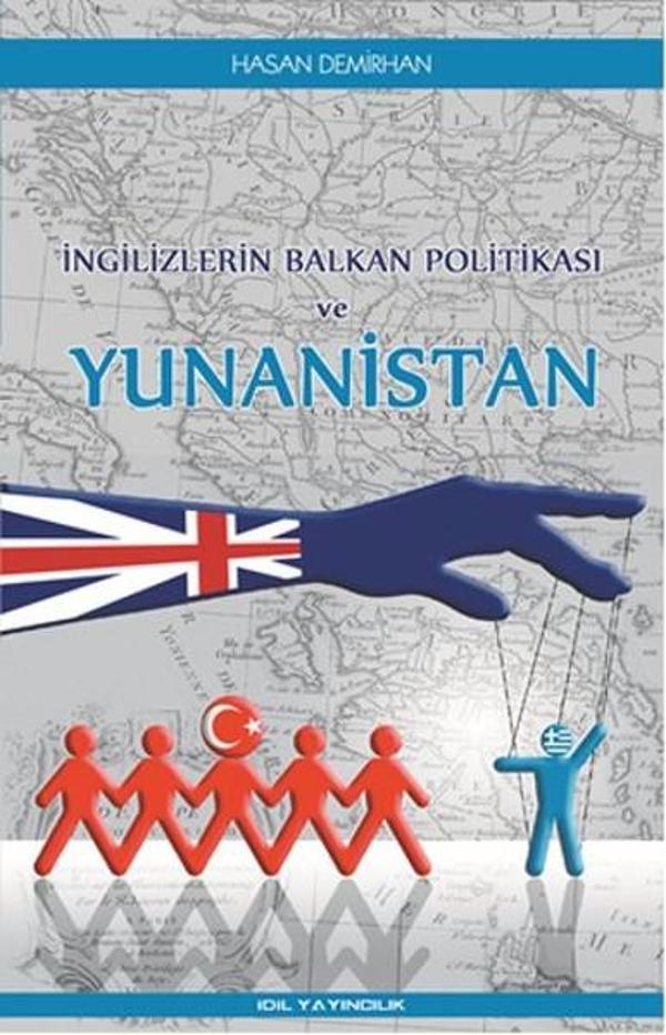 İngilizlerin Balkan Politikası ve Yunanistan - İdil Yayınları - Image 1