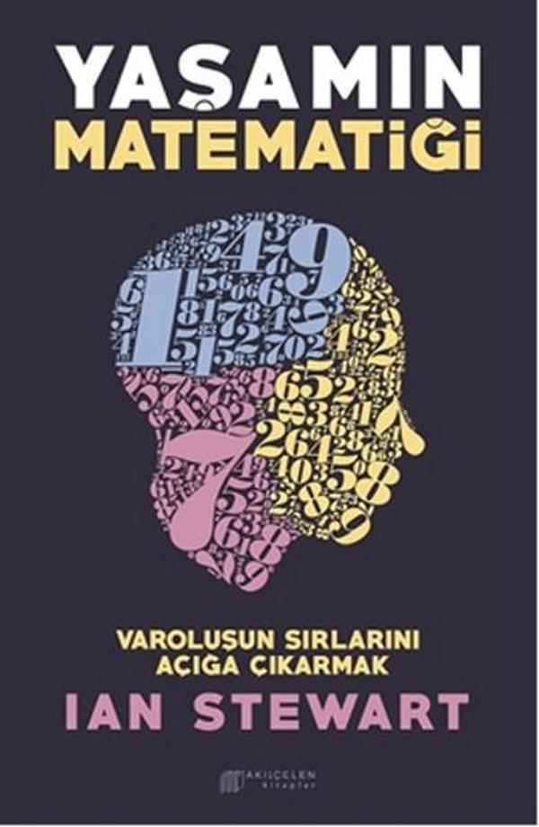 Yaşamın Matematiği - Varoluşun Sırlarını Açığa Çıkarmak - Akılçelen Kitaplar - Image 1