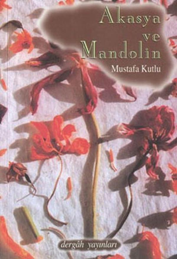 Akasya ve Mandolin - Dergah Yayınları - Image 1