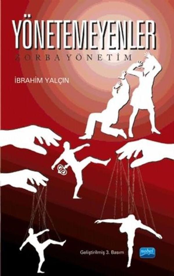 Yönetemeyenler - Zorba Yönetim - Nobel Akademik Yayıncılık - Image 1