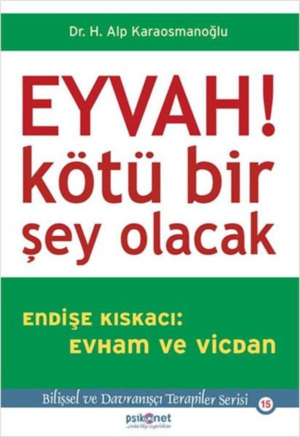 Eyvah! Kötü Bir Şey Olacak - Psikonet - Image 1