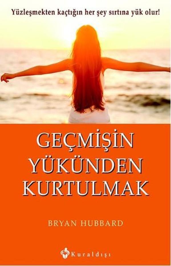 Geçmişin Yükünden Kurtulmak - Kuraldışı Yayınları - Image 1