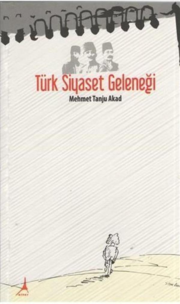 Türk Siyaset Geleceği - Alter Yayınları - Image 1
