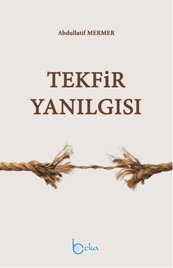 Tekfir Yanılgısı - Beka Yayınları - Image 1