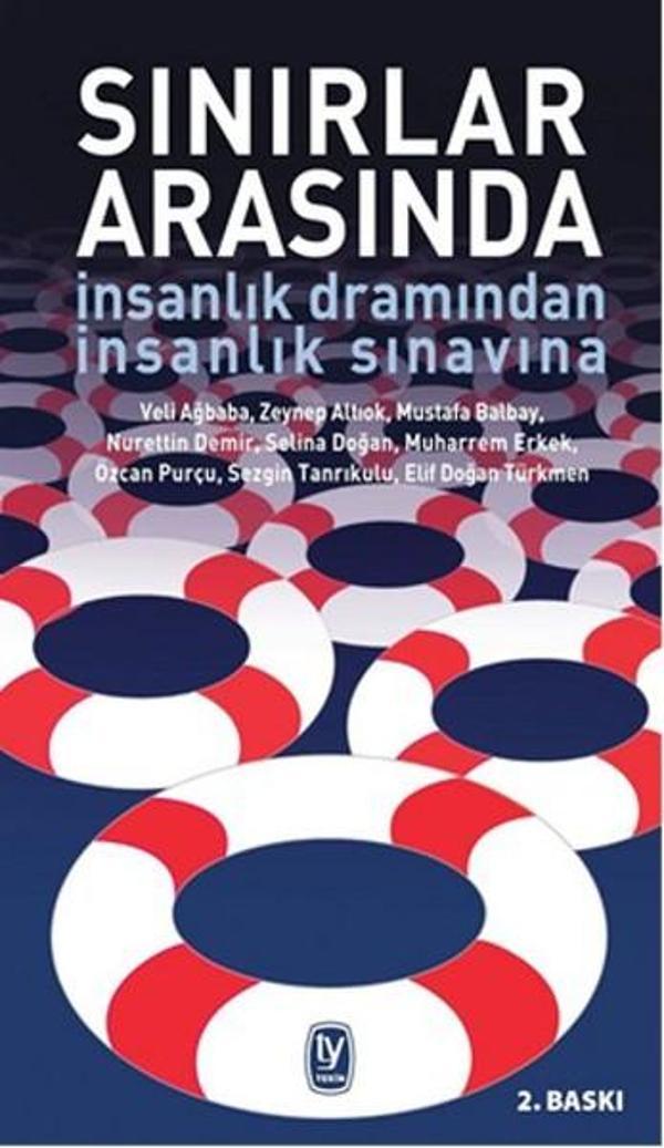 Sınırlar Arasında - İnsanlık Dramından İnsanlık Sınavına - Tekin Yayınevi - Image 1