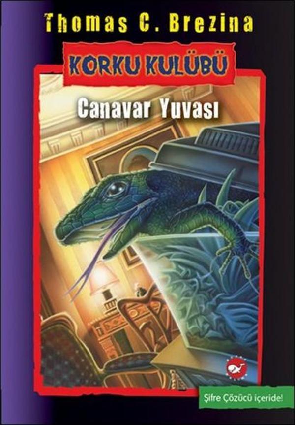 Korku Kulübü 12 - Canavar Yuvası - Beyaz Balina Yayınları - Image 1
