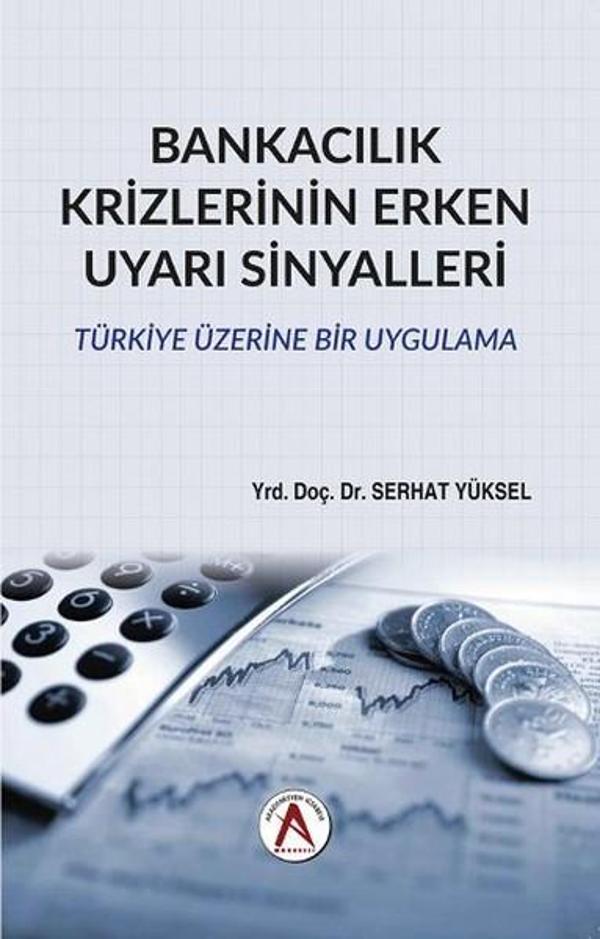 Bankacılık Krizlerinin Erken Uyarı Sinyalleri - Akademisyen Kitabevi - Image 1