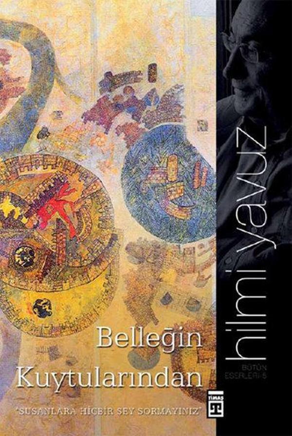 Belleğim Kuytularından - Timaş Yayınları - Image 1