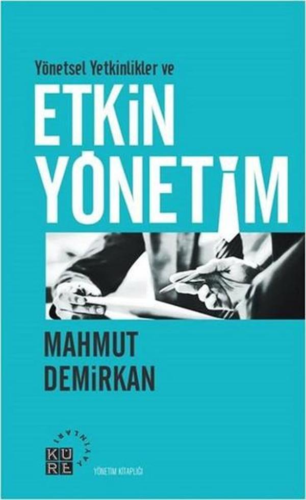 Yönetsel Yetkinlikler ve Etkin Yönetim - Küre Yayınları - Image 1