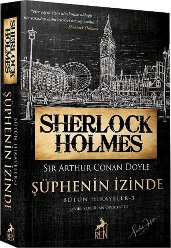Sherlock Holmes - Şüphenin İzinde - Bütün Hikayeler 3 - Ren Kitap Yayınevi - Image 1