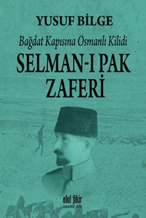 Selman-ı Pak Zaferi - Akıl Fikir Yayınları - Image 1