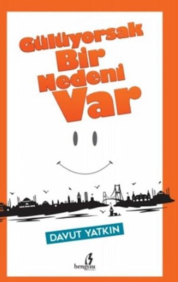 Gülüyorsak Bir Nedeni Var - Bengisu Yayınları - Image 1