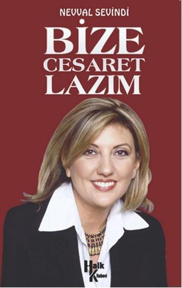 Bize Cesaret Lazım - Halk Kitabevi Yayınevi - Image 1