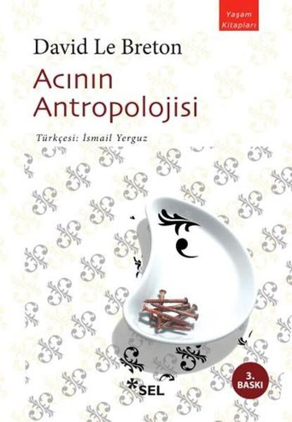 Acının Antropolojisi - Sel Yayıncılık - Image 1