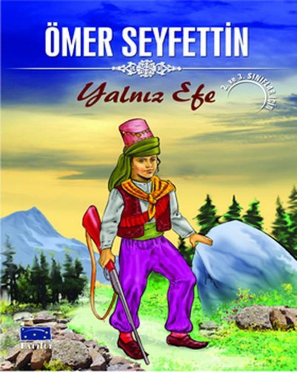 Yalnız Efe - Ömer Seyfettin Dizisi - Parıltı Yayınları - Image 1
