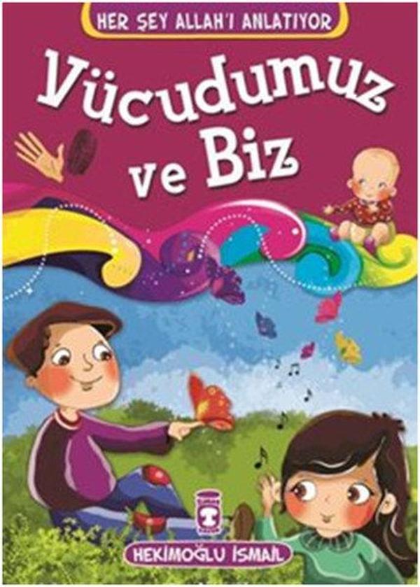 Vücudumuz ve Biz - Timaş Çocuk - Image 1