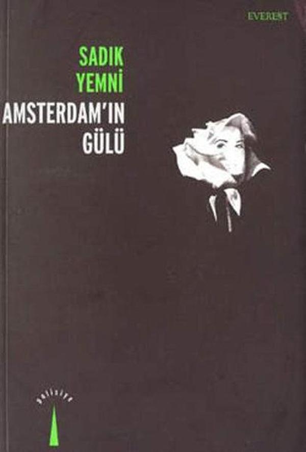 Amsterdam''ın Gülü - Everest Yayınları - Image 1