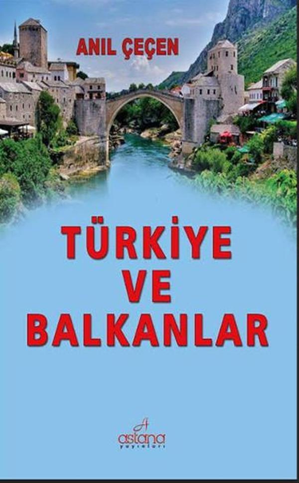 Türkiye ve Balkanlar - Astana Yayınları - Image 1