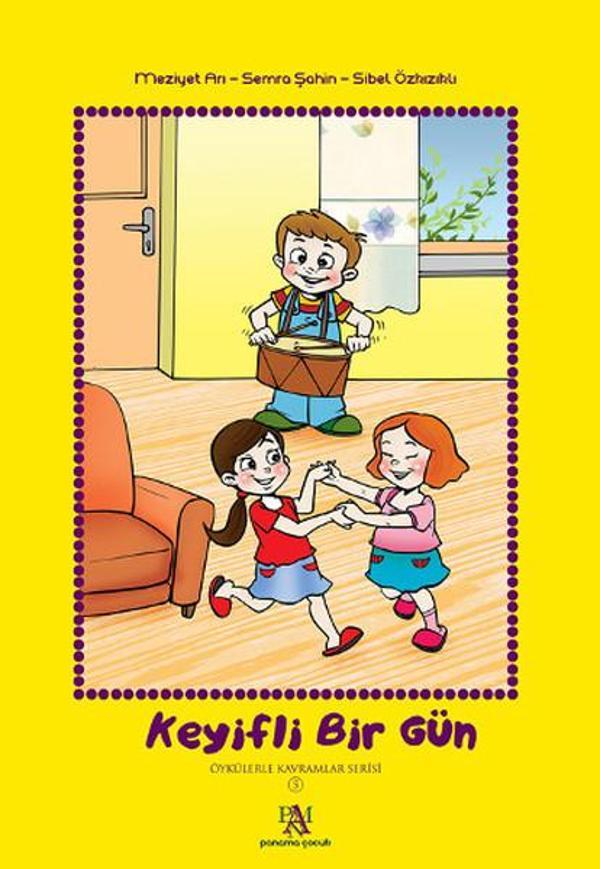 Keyifli Bir Gün - Öykülerle Kavramlar Serisi 5 - Panama Yayıncılık - Image 1