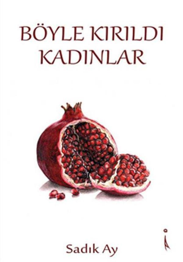 Böyle Kırıldı Kadınlar - İkinci Adam Yayınları - Image 1