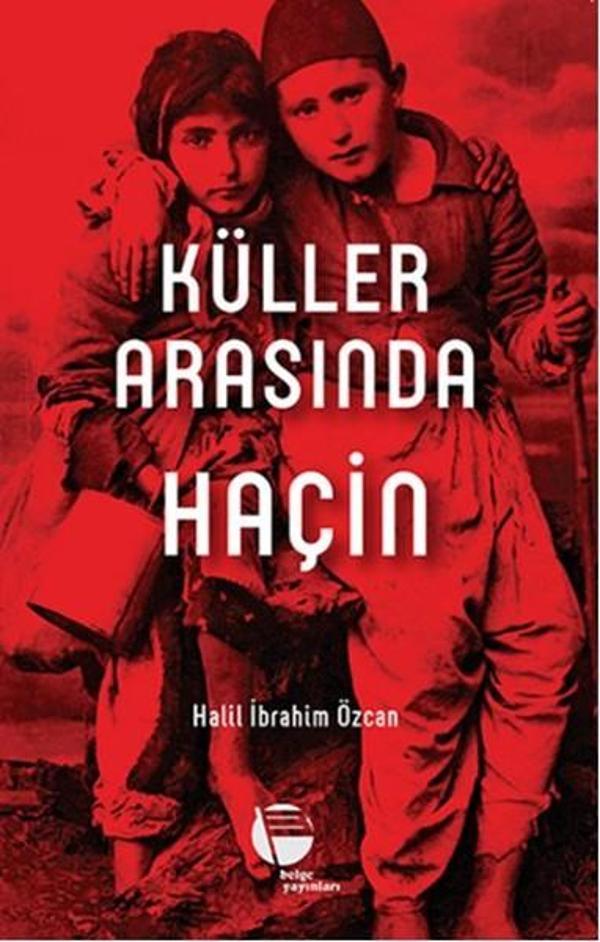 Küller Arasında Haçin - Belge Yayınları - Image 1