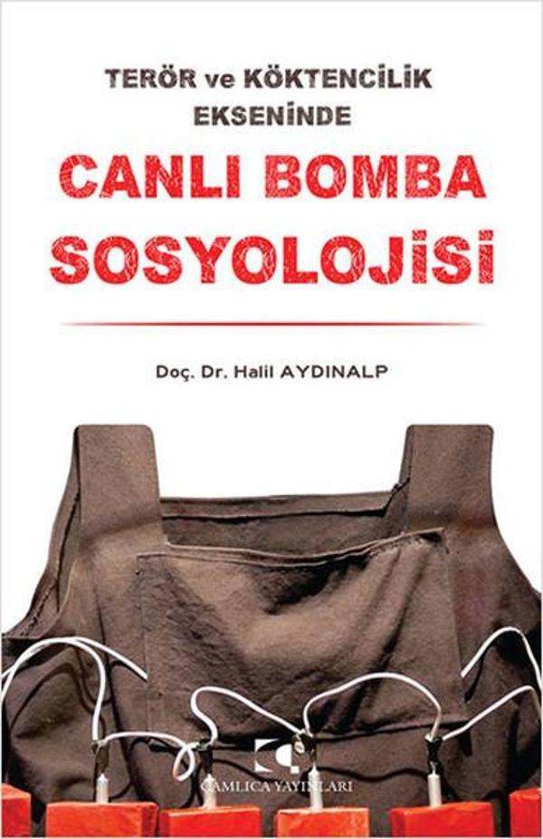 Canlı Bomba Sosyolojisi - Çamlıca Yayınları - Image 1