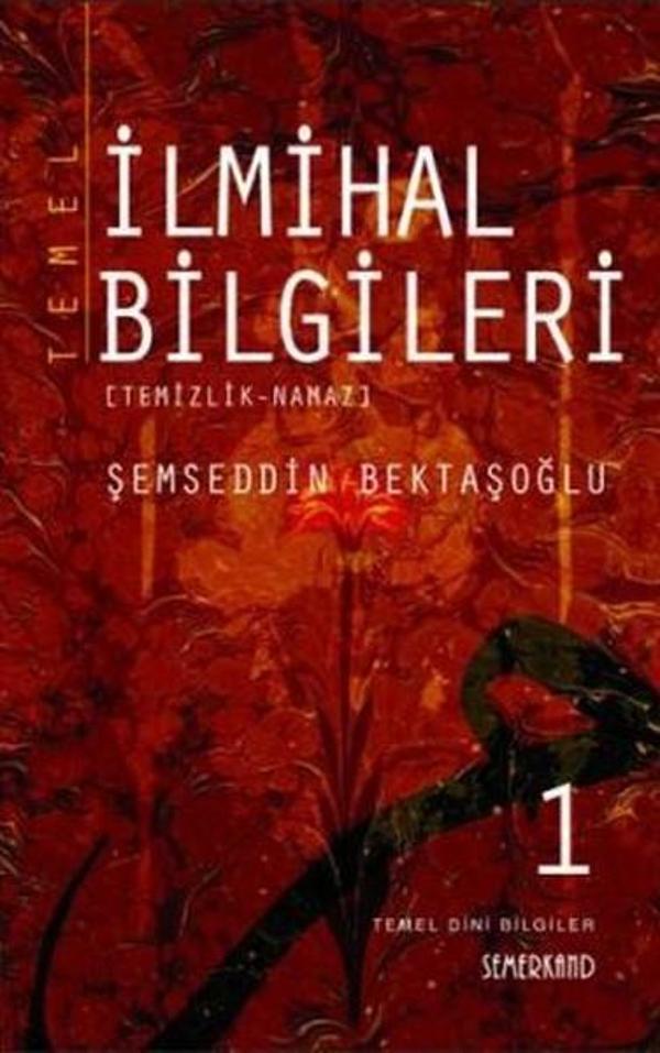 Temel İlmihal Bilgileri - Semerkand Yayınları - Image 1
