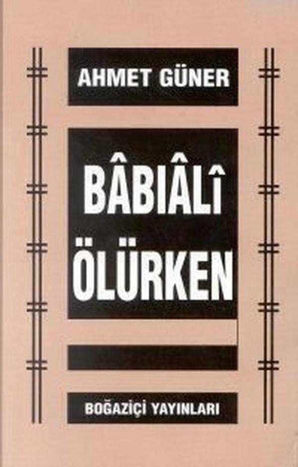 Babıali Ölürken - Boğaziçi Yayınları - Image 1