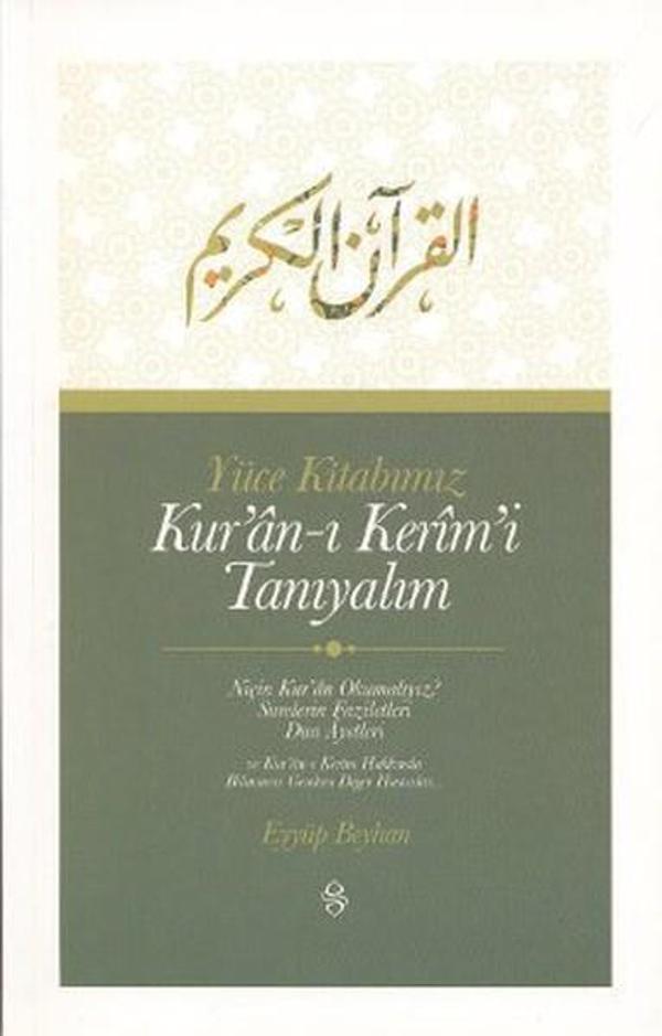 Yüce Kitabımız Kur'an-ı Kerim'i Tanıyalım - Semerkand Yayınları - Image 1