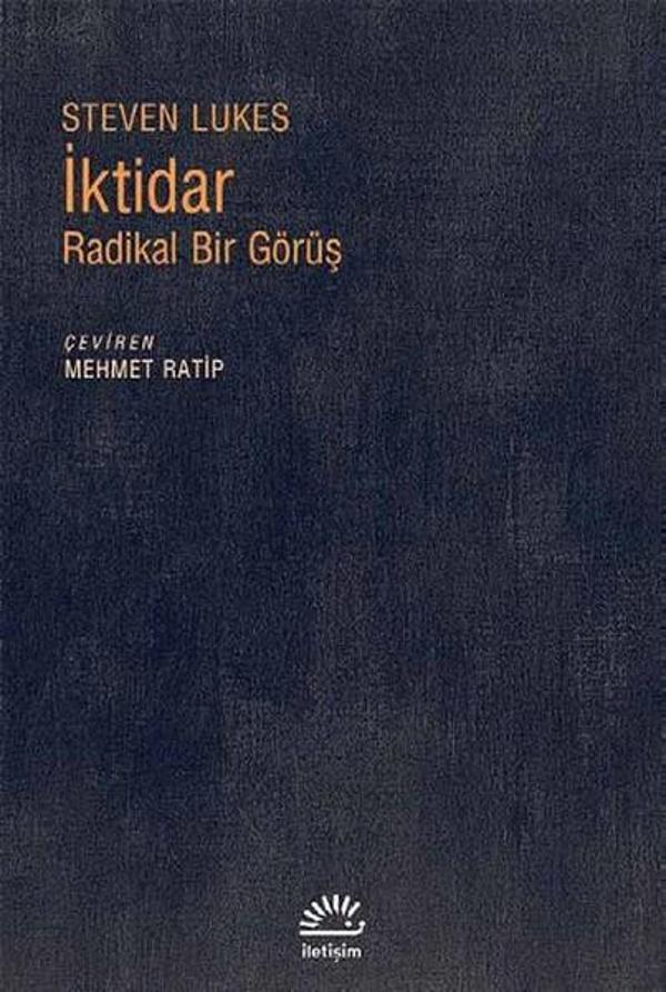 İktidar Radikal Bir Görüş - İletişim Yayınları - Image 1