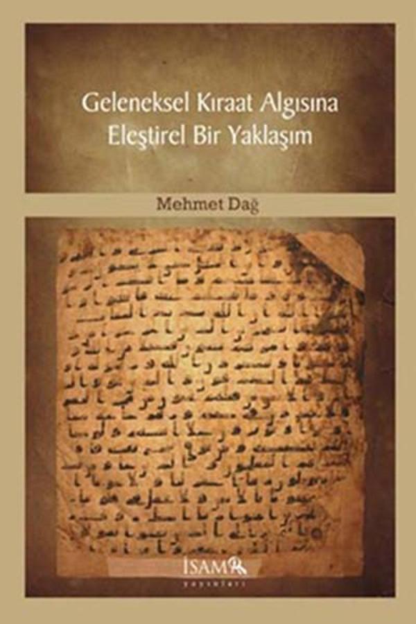 Geleneksel Kıraat Algısına Eleştirel Bir Yaklaşım - İsam Yayınları - Image 1