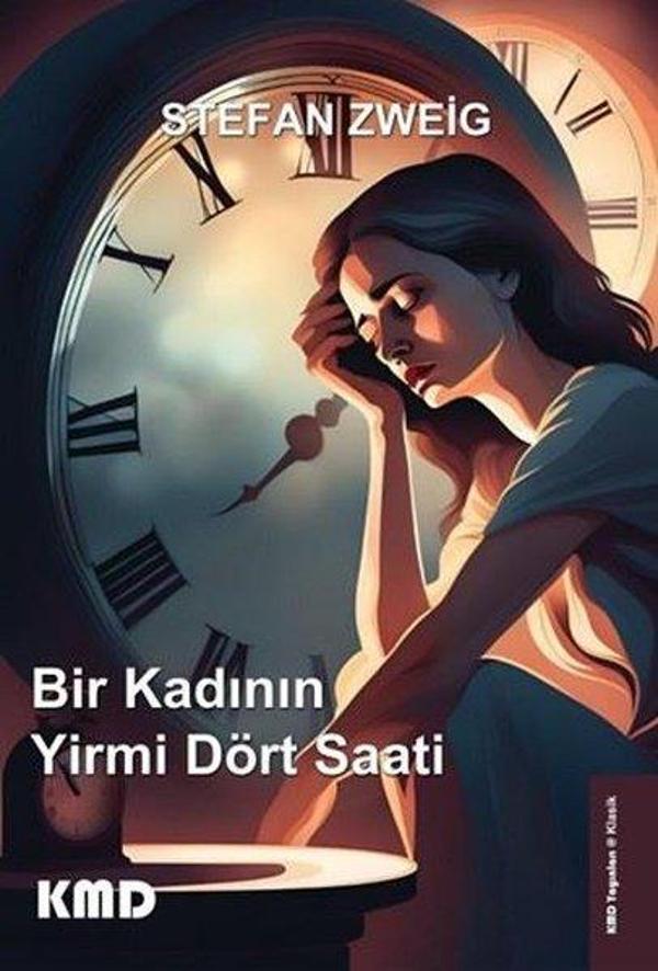 Bir Kadının Yirmi Dört Saati - KMD Yayınları - Image 1