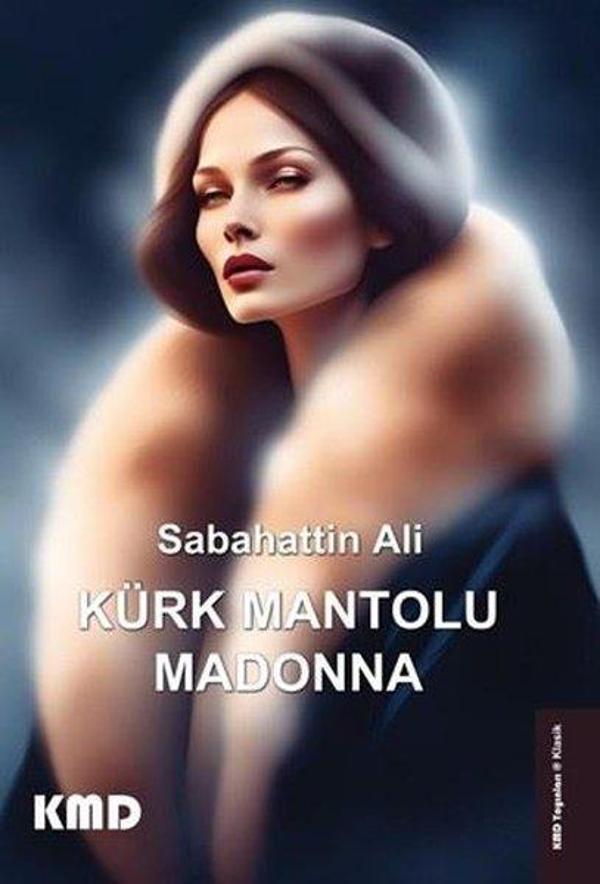 Kürk Mantolu Madonna - KMD Yayınları - Image 1