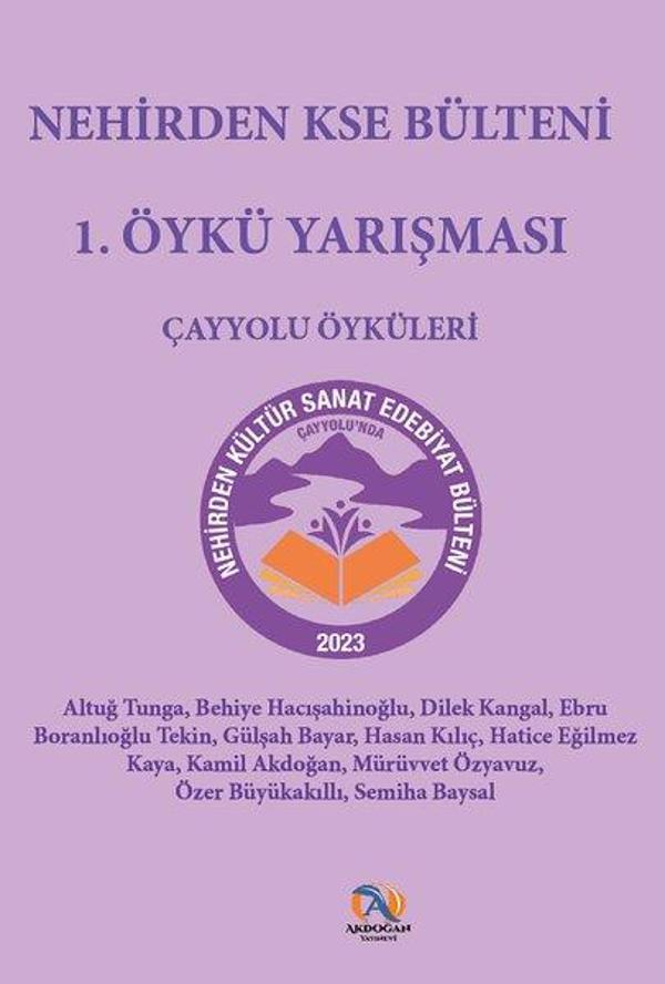 Nehirden Kse Bülteni 1. Öykü Yarışması - Akdoğan Yayınevi - Image 1