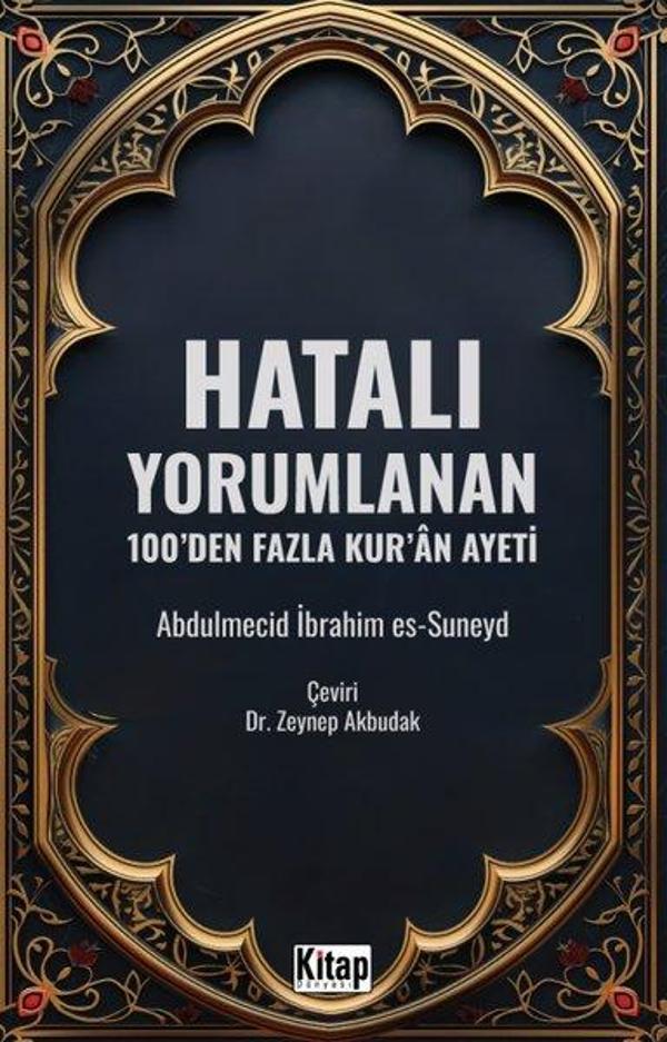 Hatalı Yorumlanan 100'den Fazla Kur'an Ayeti - Kitap Dünyası - Image 1