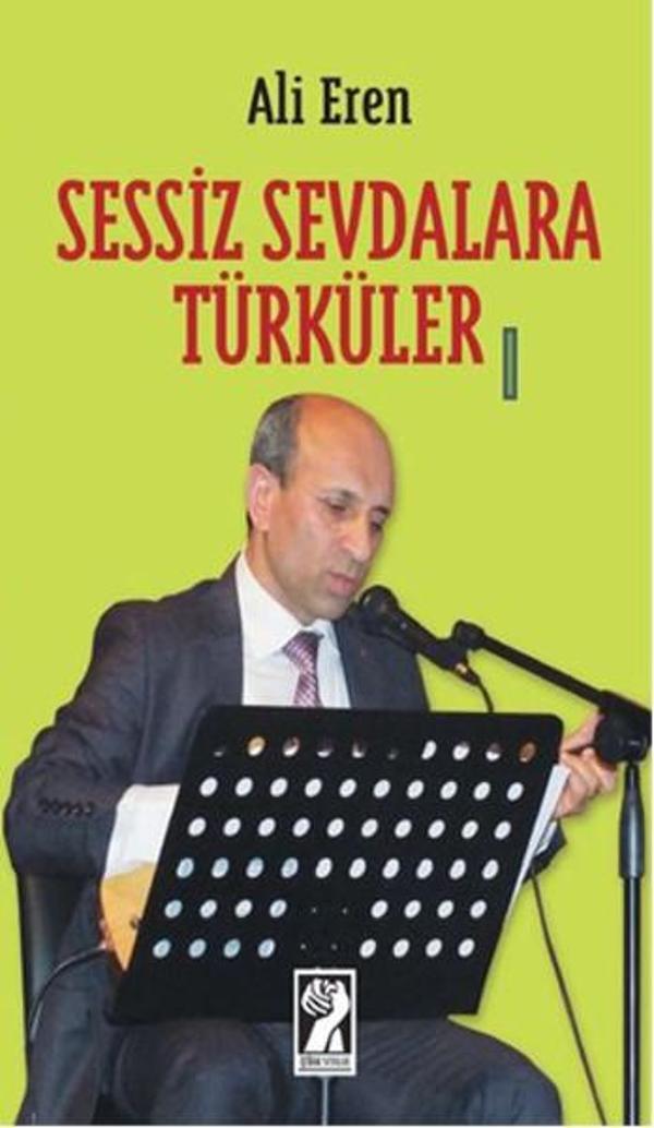 Sessiz Sevdalara Türküler - İştirak Yayınları - Image 1