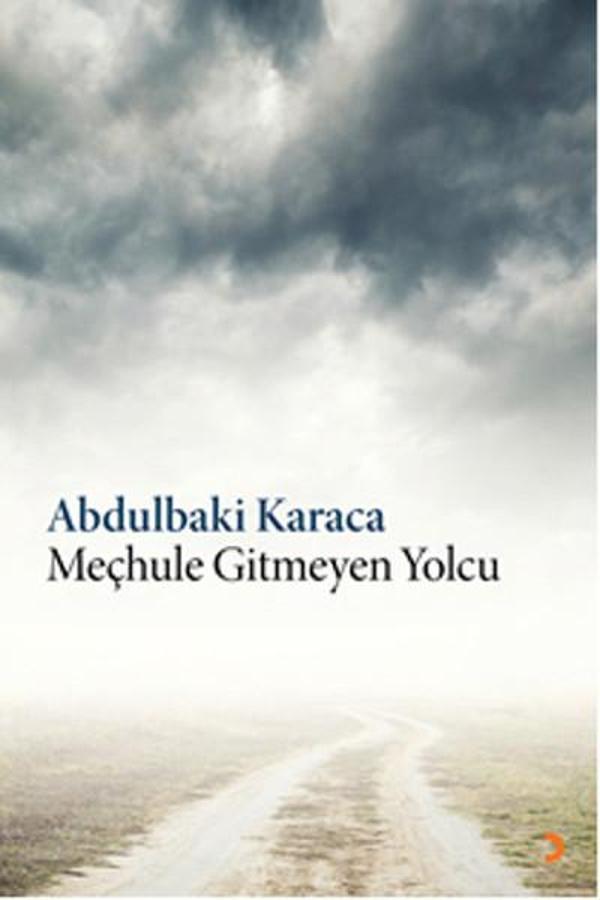 Meçhule Gitmeyen Yolcu - Cinius Yayınevi - Image 1