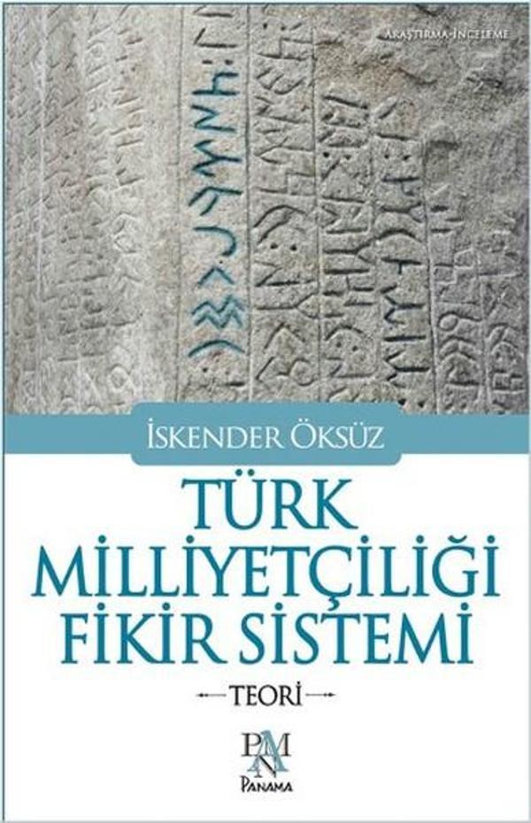 Türk Milliyetçiliği Fikir Sistemi - Teori - Panama Yayıncılık - Image 1