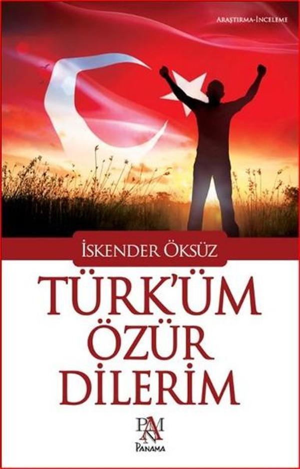 Türk'üm Özür Dilerim - Panama Yayıncılık - Image 1