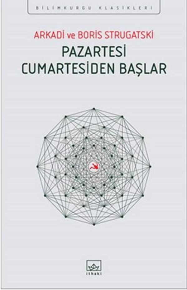 Pazartesi Cumartesiden Başlar - İthaki Yayınları - Image 1