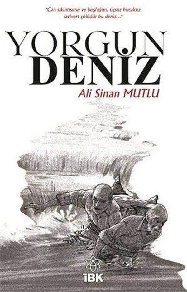 Yorgun Deniz - İBK - İz Bırakan Kalemler - Image 1