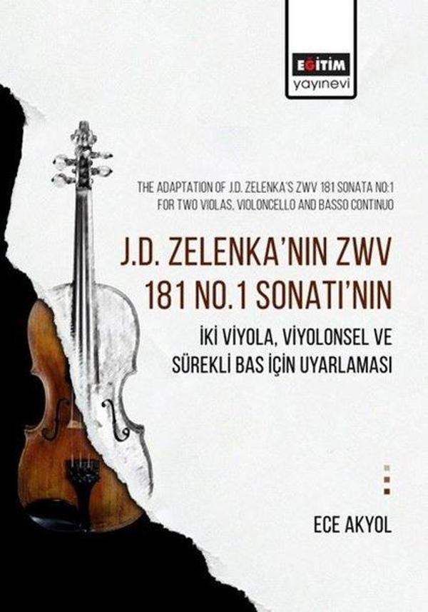 J. D. Zelenka'nın ZWV 181 No. 1 Sonatı'nın İki Viyola Viyolonsel ve Sürekli Bas İçin Uyarlaması - Eğitim Yayınevi - Image 1